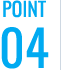 POINT 04